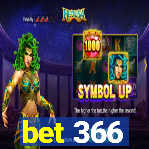 bet 366